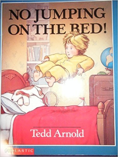 No Jumping on the Bed! Paperback