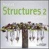 Floral Art Structures 2
