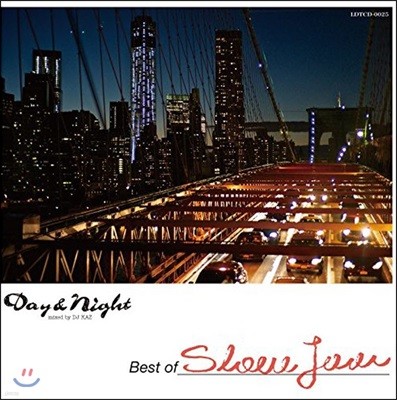 Day & Night - Best Of Slow Jam: Mixed by DJ Kaz (데이 & 나잇 시리즈 - 슬로우 잼 베스트)