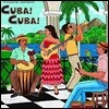 Putumayo Presents Cuba! Cuba! (푸투마요 프레젠트 쿠바! 쿠바!)