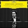 Evgeny Kissin 베토벤: 피아노 소나타 3번, 14번 월광, 23번 열정, 26번 고별, 32번 - 예브게니 키신 [3LP]