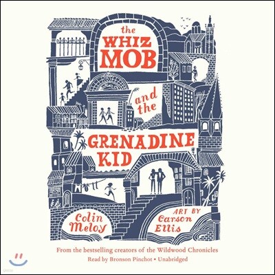 The Whiz Mob and the Grenadine Kid