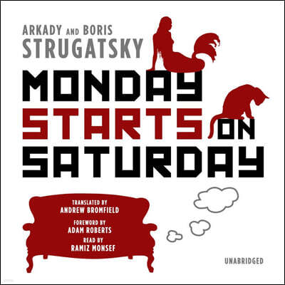 Monday Starts on Saturday Lib/E