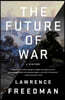 The Future of War