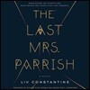 The Last Mrs. Parrish