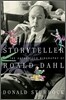Storyteller: The Authorized Biography of Roald Dahl
