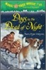 Magic Tree House #46 : Dogs in the Dead of Night