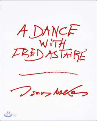 A Dance with Fred Astaire