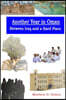 Another Year in Oman: An American Experience in Arabia During the War On Terror