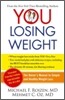 You: Losing Weight: The Owner's Manual to Simple and Healthy Weight Loss