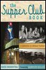 The Supper Club Book