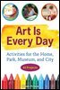 Art Is Every Day