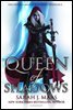 Queen of Shadows