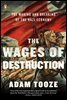 The Wages of Destruction