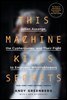 This Machine Kills Secrets