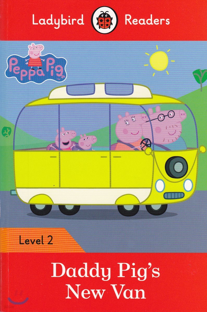 Peppa Pig: Daddy Pig&#39;s New Van - Ladybird Readers Level 2