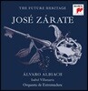 Alvaro Albiach 미래의 유산 - 호세 자라테 (The Future Heritage - Jose Zarate) 알바로 알비아치, 이사벨 빌라누에바, 에스트레마두라 오케스트라