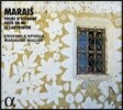 Ensemble Spirale 마랭 마레: 비올 작품집 - 스페인 풍 라 폴리아, E 단조 모음곡 '생트 콜롱브의 무덤', 미궁 (Marin Marais: Les Folies d'Espagne, Suite in E minor, La Labyrinthe) 앙상블 스피랄