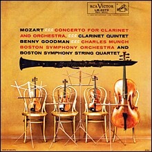 Benny Goodman 모차르트 : 클라리넷 협주곡, 클라리넷 오중주 (Mozart :Clarinet Quintet K581, Clarinet Concerto K622)