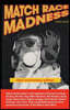 MATCH RACE MADNESS 22nd Anniversary Edition: Read untold stories of the legends of Drag Racing, like Don Gay, Mike Burkhart, Bill Hielsher, Gene Snow,