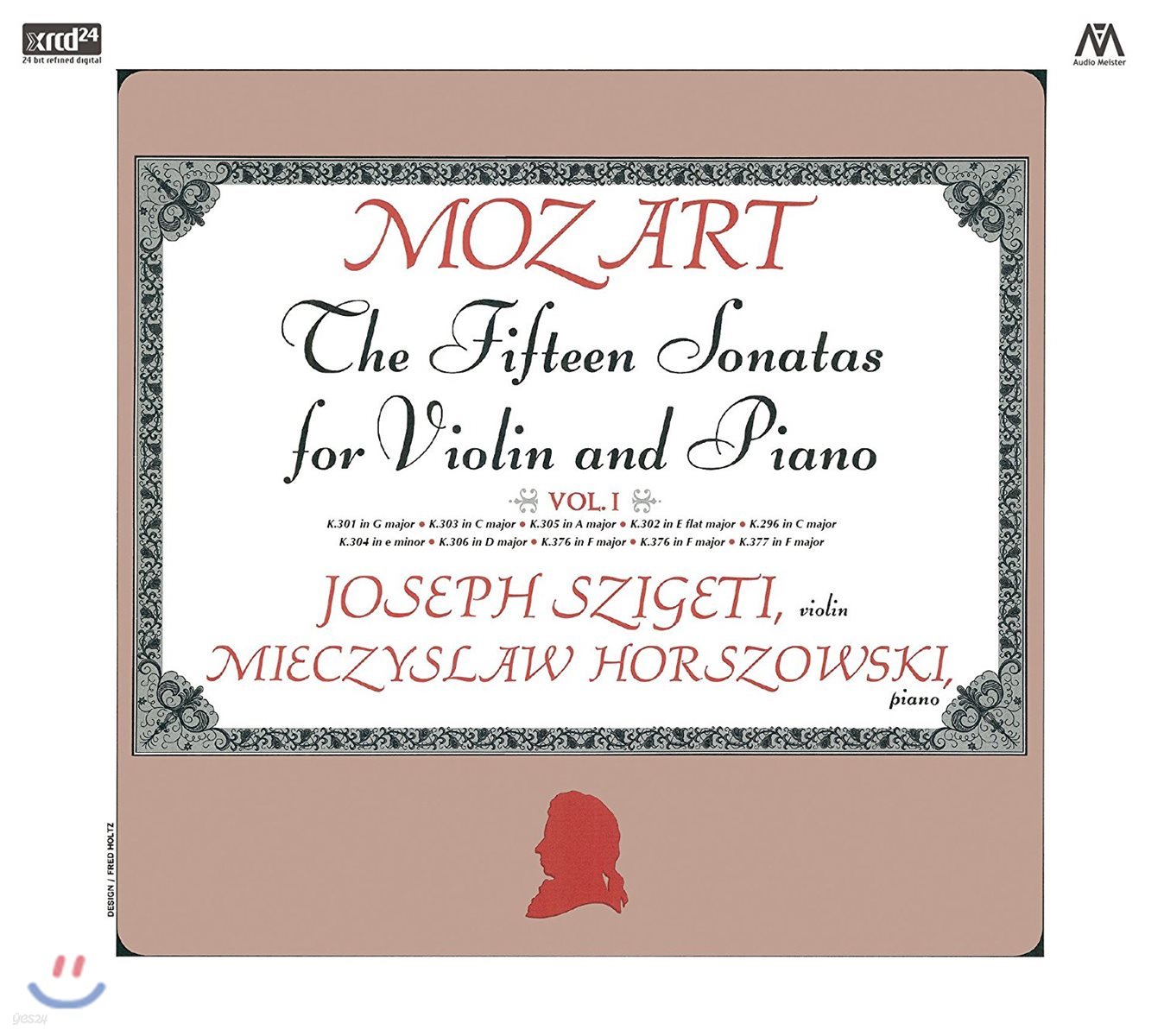 Joseph Szigeti 모차르트: 바이올린 소나타 1집 - 요제프 시게티, 미예치슬라프 호르조프스키 (Mozart: The Fifteen Sonatas for Violin and Piano Vol.I)