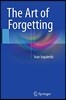The Art of Forgetting