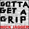 Mick Jagger (믹 재거) - Gotta Getta Grip / England Lost
