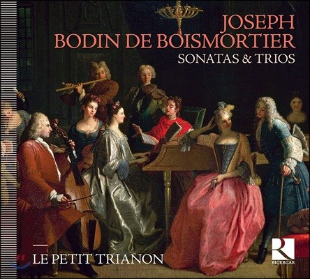 Le Petit Trianon 브와모르티에: 소나타와 트리오 - 르 프티 트리아농 (Joseph Bodin de Boismortier: Sonatas & Trios)