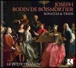 Le Petit Trianon 브와모르티에: 소나타와 트리오 - 르 프티 트리아농 (Joseph Bodin de Boismortier: Sonatas & Trios)