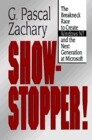 Show Stopper! Cloth: The Breakneck Race to Create Windows NT and the Next Generation at Microsoft