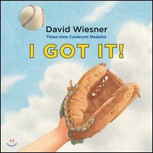 I Got It!