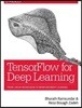 Tensorflow for Deep Learning: From Linear Regression to Reinforcement Learning