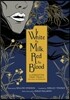 White as Milk, Red as Blood: The Forgotten Fairy Tales of Franz Xaver Von Sch?nwerth