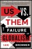 Us vs. Them: The Failure of Globalism