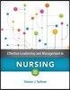 Effective Leadership and Management in Nursing Plus Mylab Nursing with Pearson Etext -- Access Card Package [With Access Code]