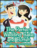 The Perfect Wedding Cake and Buffet: Food Lovers Activity Book