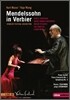 Yuja Wang 멘델스존 인 베르비에 - 2009 베르비에 페스티벌 라이브 (Mendelssohn in Verbier - 2009 Verbier Festival Live)