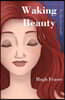 Waking Beauty: Is She for Real?