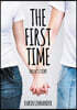 The First Time