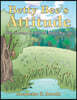 Betty Bee's Attitude: With Sherwood Spider and Benna Blue Jay