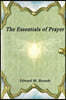The Essentials of Prayer