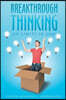 Breakthrough Thinking: No Limits in God