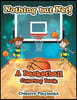 Nothing but Net! A Basketball Coloring Book