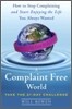 A Complaint Free World