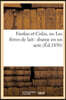 Fanfan Et Colas, Ou Les Frères de Lait: Drame En Un Acte (Éd.1850)