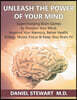 Unleash the Power of your Mind: Supercharging Brain Games to Sharpen Your Mind, Improve Your Memory, Better Health, Energy, Mood, Focus & Keep Your Br