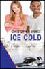 Ice Cold
