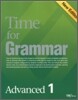 Time for Grammar Advanced 1
