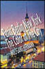Paris Berlin New York - The Color of the City