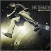 Mutemath - Armistice Live